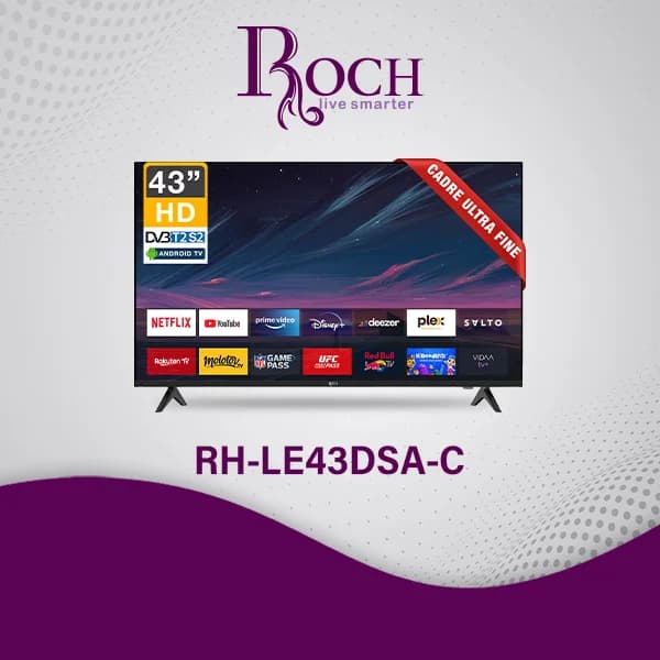 Téléviseur intelligent ROCH 43″ + Android